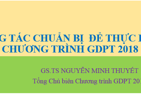 Tập huấn: Công tác chuẩn bị để thực hiện tốt chương trình Giáo dục phổ thông 2018