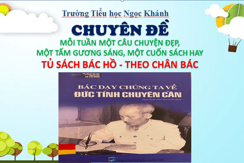 Mỗi tuần một câu chuyện đẹp, một cuốn sách hay, một tấm gương sáng