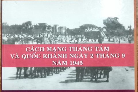 Giới thiệu sách tháng 8 - Cuốn sách Cách mạng tháng Tám và Quốc khánh 2 tháng 9