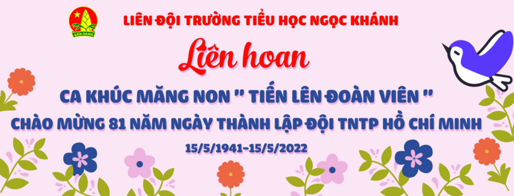Liên hoan ca khúc măng non “ Tiến lên đoàn viên”