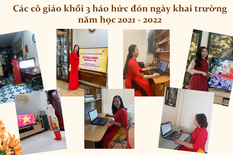 Bâng khuâng ngày khai trường chào đón năm học mới 2021 - 2022