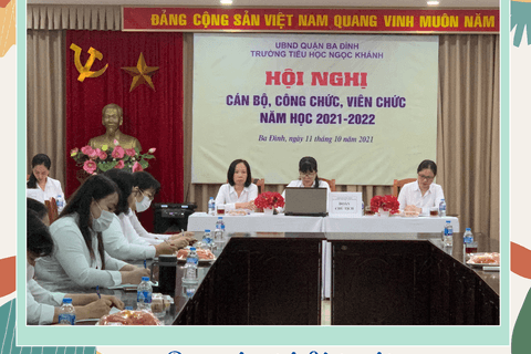Hội nghị cán bộ, công chức, viên chức trường Tiểu học Ngọc Khánh năm học 2021-2022