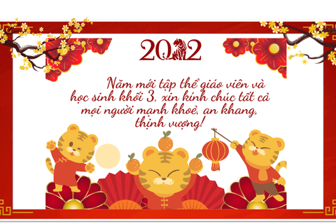 Lời chúc mừng năm mới đầy yêu thương của học sinh khối 3