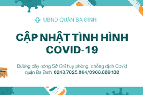 Bản tin quận Ba Đình về tình hình phòng chống dịch COVD-19 ngày 15/01/2022