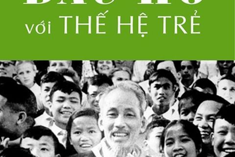 Giới thiệu sách tháng 5 - Cuốn sách Bác Hồ với thế hệ trẻ