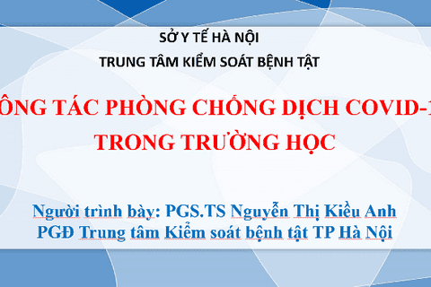 Bài giảng: Công tác phòng chống dịch Covid-19 trong trường học