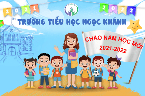 Chào năm học mới 2021-2022