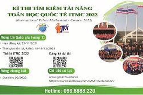 Thông tin Kỳ thi “Tìm kiếm tài năng Toán học Quốc tế ITMC 2022”