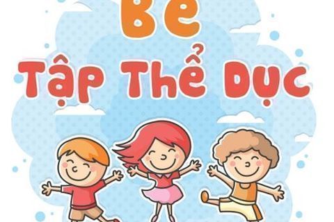 Nội dung bài giảng môn Thể dục tuần 4 (27/9/2021 - 01/10/2021)