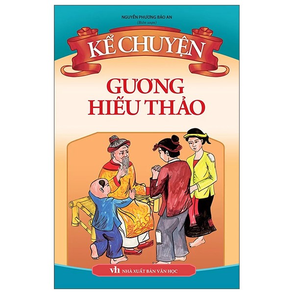 Giới thiệu sách tháng 3 - Cuốn sách “Kể chuyện gương hiếu thảo”