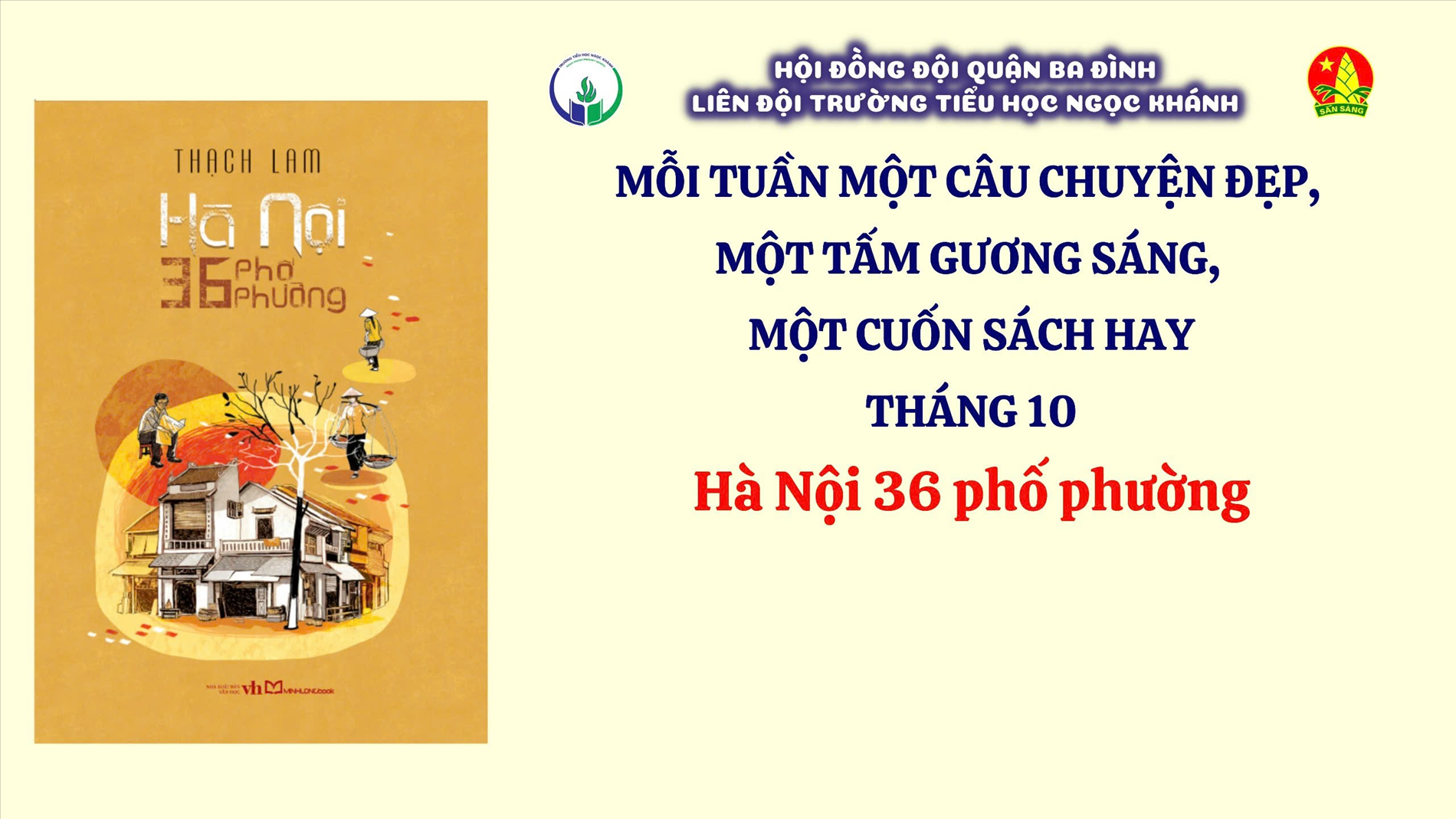 Mỗi tuần một câu chuyện đẹp, một cuốn sách hay, một tấm gương sáng Tháng 10 - Cuốn sách:Hà Nội 36 phố phường