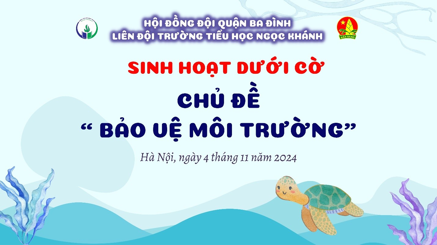 Liên đội trường TH Ngọc Khánh tuyên truyền bào vệ môi trường "Nói không với nhựa dùng một lần"