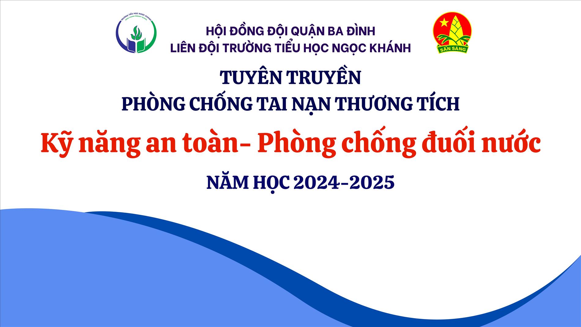 Phòng tránh đuối nước và tai nạn thương tích: Kỹ năng an toàn – Phòng chống đuối nước