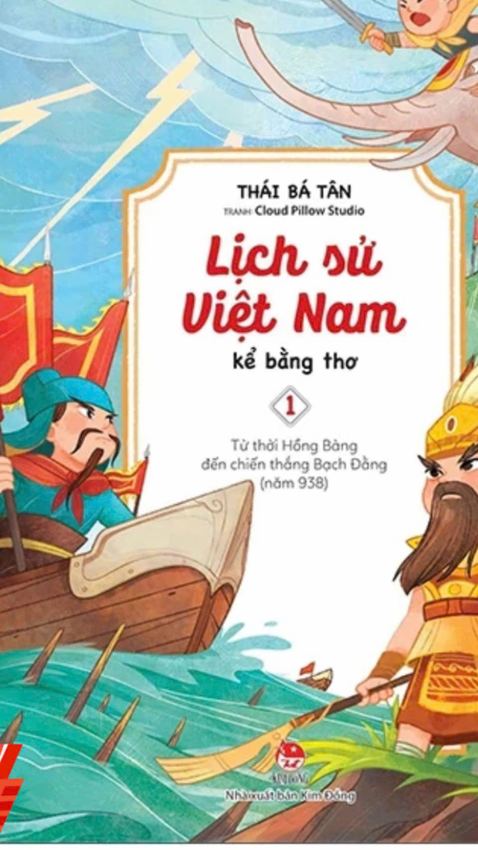 Giới thiệu sách tháng 7 - Cuốn sách "Lịch sử Việt Nam kể bằng thơ"