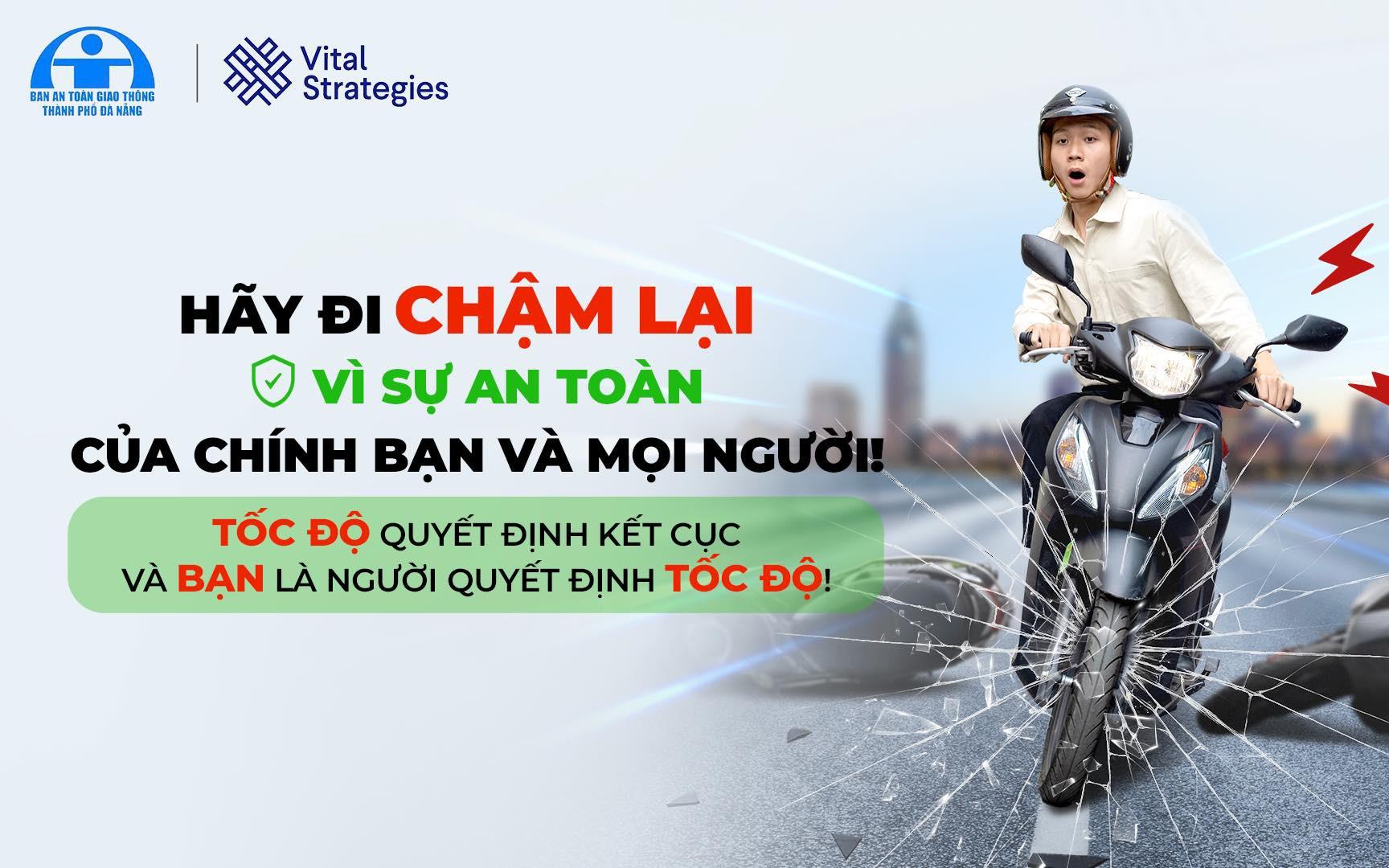 Tuyên truyền tháng cao điểm truyền thông an toàn giao thông “Hãy đi chậm lại - Vì sự an toàn của chính bạn và mọi người”