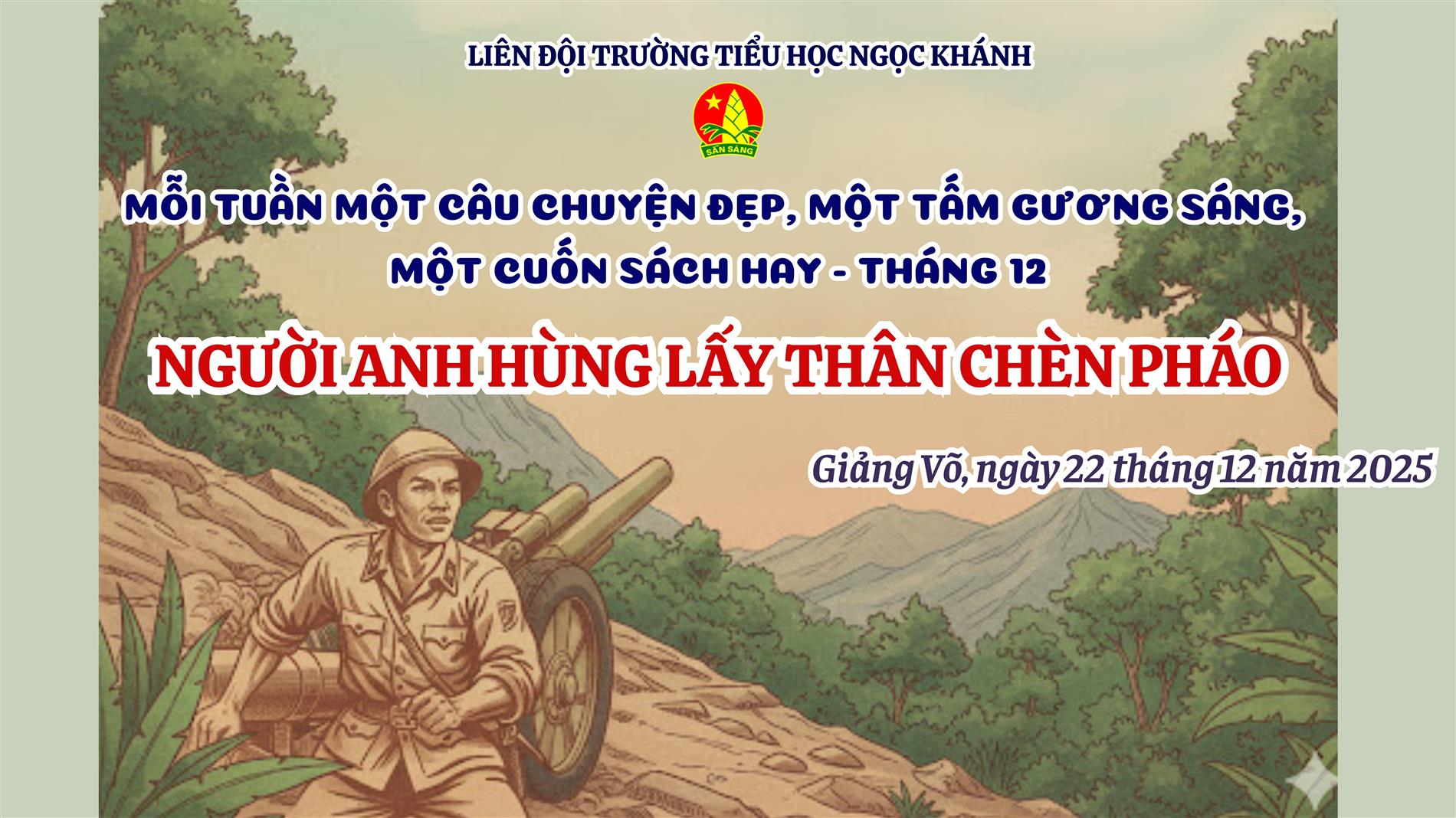 Mỗi tuần một câu chuyện đẹp, một tấm gương sáng, một cuốn sách hay tháng 12
