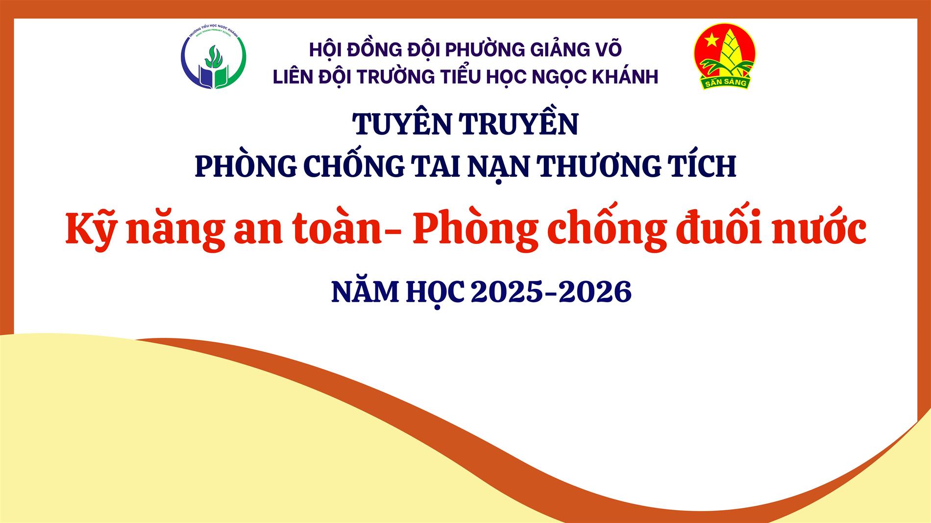 Sinh hoạt dưới cờ: Phòng chống tai nạn thương tích - Phòng chống đuối nước