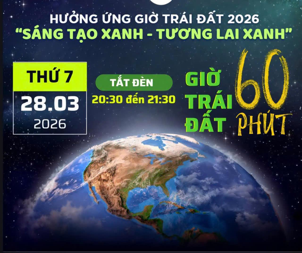 Hưởng ứng chiến dịch giờ trái đất năm 2026 với thông điệp “Sáng tạo xanh-Tương lai xanh”